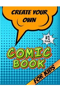 Create Your Own Comic Book For Kids