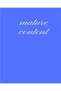 Mature Content