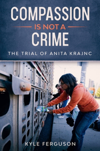 Compassion Is Not a Crime