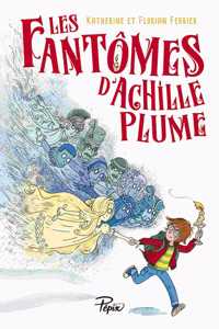Les fantomes d'Achille Plume