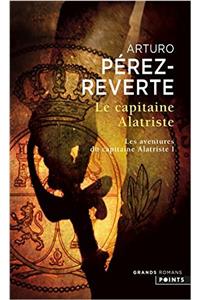 Capitaine Alatriste. Les Aventures Du Capitaine Alatriste, T. 1(le) T1