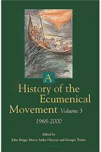 A History of the Ecumenical Movement