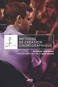 Méthode de création chorégraphique