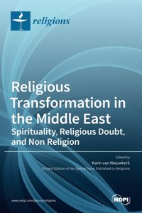Religious Transformation in the Middle East