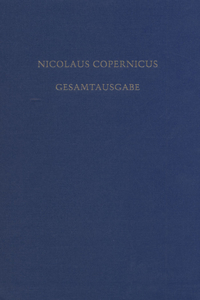 de Revolutionibus. Die Erste Deutsche Übersetzung in Der Grazer Handschrift