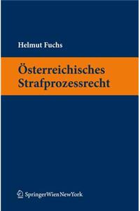 Sterreichisches Strafprozessrecht