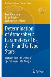 Determination of Atmospheric Parameters of B-, A-, F- and G-Type Stars