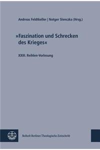 Faszination Und Schrecken Des Krieges