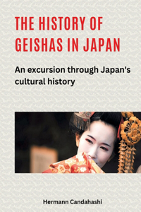 history of geishas in Japan