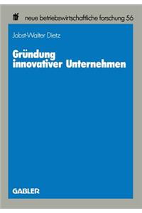 Gründung Innovativer Unternehmen