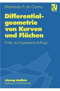 Differentialgeometrie Von Kurven Und Flächen