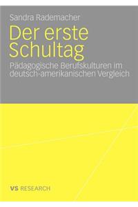 Der erste Schultag