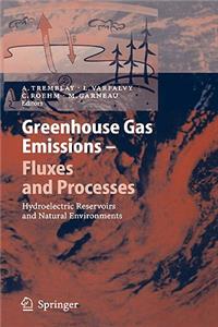 Greenhouse Gas Emissions - Fluxes and Processes