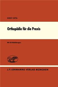 Orthopädie Für Die Praxis