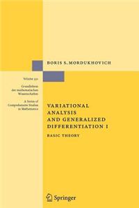 Variational Analysis and Generalized Differentiation I