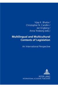 Multilingual and Multicultural Contexts of Legislation