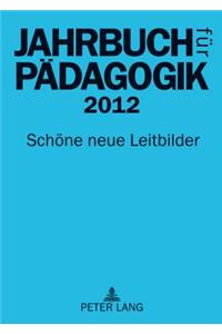 Jahrbuch Fuer Paedagogik 2012