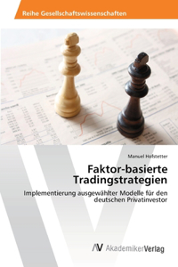 Faktor-basierte Tradingstrategien