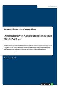 Optimierung von Organisationsstrukturen mittels Web 2.0