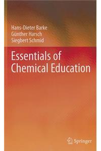 Essentials of Chemical Education