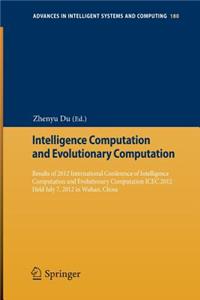 Intelligence Computation and Evolutionary Computation
