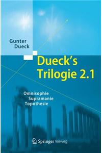 Dueck's Trilogie 2.0