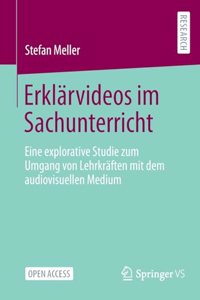 Erklärvideos im Sachunterricht