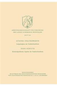 Leitprinzipien der Strafrechtsreform / Kriminalpolitische Aspekte der Strafrechtsreform