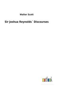 Sir Joshua Reynolds´ Discourses