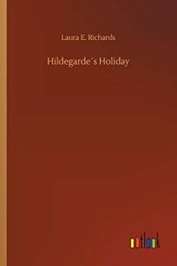 Hildegarde´s Holiday