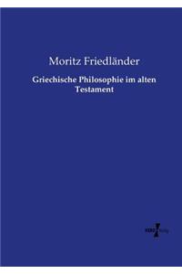 Griechische Philosophie im alten Testament