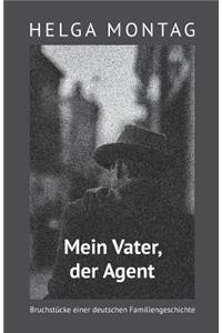 Mein Vater, der Agent