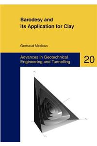 Barodesy and its Application for Clay