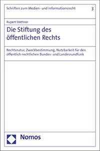 Die Stiftung Des Offentlichen Rechts