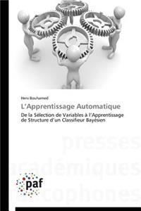 L Apprentissage Automatique