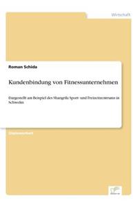 Kundenbindung von Fitnessunternehmen