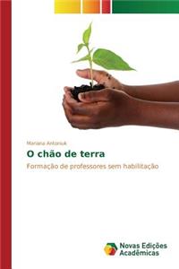 O chão de terra