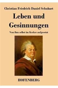Leben und Gesinnungen