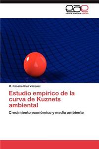Estudio empírico de la curva de Kuznets ambiental