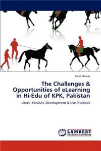 Challenges & Opportunities of eLearning in Hi-Edu of KPK, Pakistan