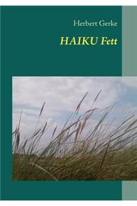 HAIKU Fett: Das Haiku-Buch