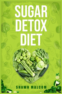 Sugar Detox Diet