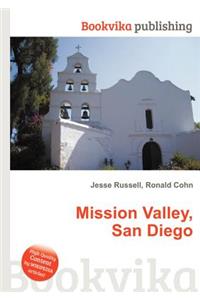Mission Valley, San Diego