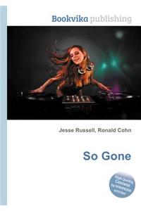 So Gone