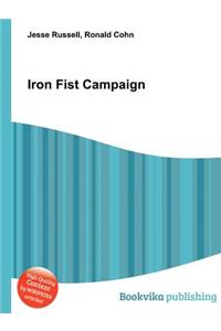 Iron Fist Campaign