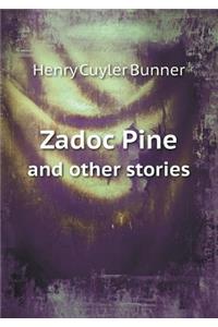 Zadoc Pine and Other Stories
