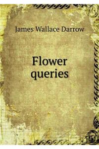 Flower Queries