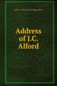 Address of J.C. Alford