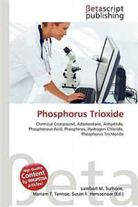 Phosphorus Trioxide