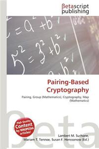 Pairing-Based Cryptography